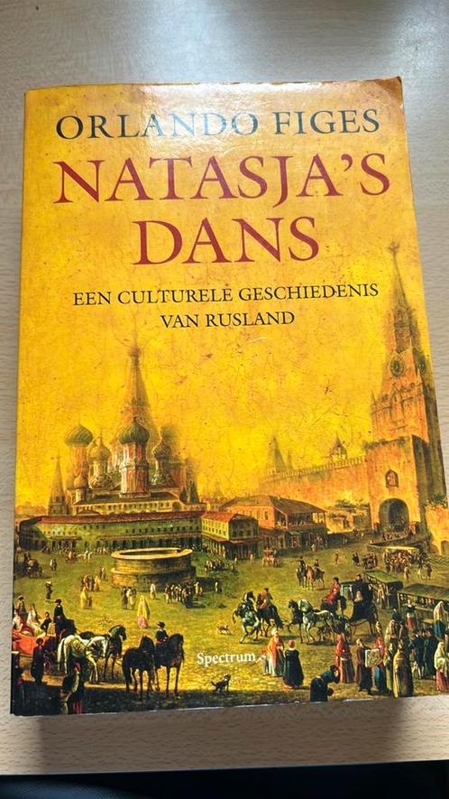 Orlando Figes - Natasja's dans, Boeken, Geschiedenis | Wereld, Zo goed als nieuw, 20e eeuw of later, Ophalen of Verzenden