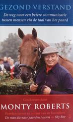 Gezond Verstand - Monty Roberts, Ophalen of Verzenden, Zo goed als nieuw, Paarden of Pony's