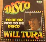 Will Tura > To be or not to be Disco, Gebruikt, Overige genres, 7 inch, Single
