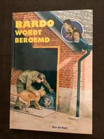 Bardo wodt beroemd, Ben de Raaf, Ophalen of Verzenden, Zo goed als nieuw