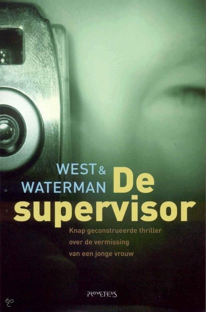 West en Waterman- Supervisor-2x -1x nieuw, Boeken, Thrillers, Nieuw, Verzenden