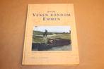 400 Jaar Venen Rondom Emmen — Veenkoloniale Geschiedenis, Ophalen of Verzenden, Zo goed als nieuw