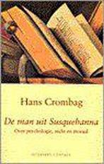 De man uit Susquehanna - Hans Crombag, Ophalen of Verzenden, Gelezen, Overige onderwerpen