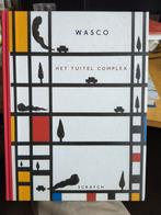 Wasco - Het Tuitel Complex, Ophalen of Verzenden, Gelezen, Wasco, Nederland