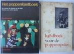 Handboek poppenspeler + Poppenkastboek samen voor € 4,00. He, Boeken, Ophalen of Verzenden, Zo goed als nieuw, Postma Meilink