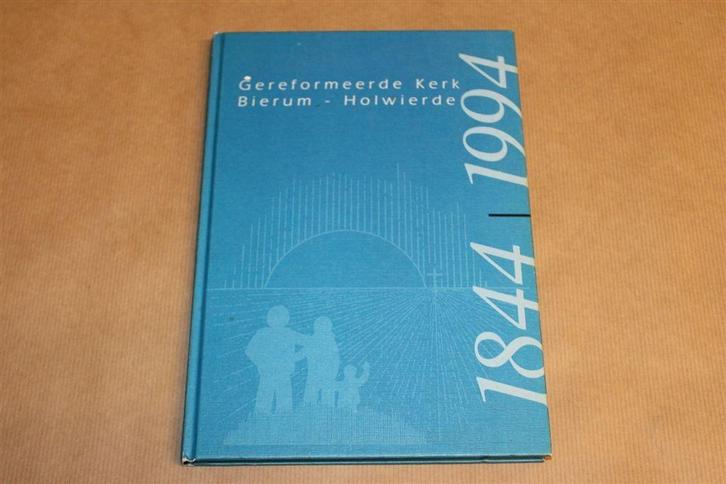 150 Jaar Gereformeerde Kerk Bierum-Holwierde — Gedenkboek, Boeken, Geschiedenis | Stad en Regio, Gelezen, Ophalen of Verzenden