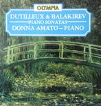 CD DUTILLEUX &  BALAKIREV PIANO, Ophalen of Verzenden, Modernisme tot heden, Zo goed als nieuw, Kamermuziek