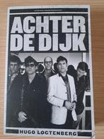 Achter de Dijk - Hugo Logtenberg, Ophalen of Verzenden, Zo goed als nieuw, Hugo Logtenberg, Kunst en Cultuur
