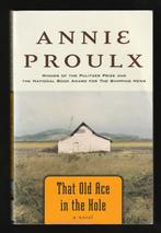 THAT OLD ACE IN THE HOLE - by Annie Proulx, Ophalen of Verzenden, Zo goed als nieuw