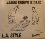 L.A. STYLE > James Brown is dead, Gebruikt, 7 inch, Single, Ophalen of Verzenden