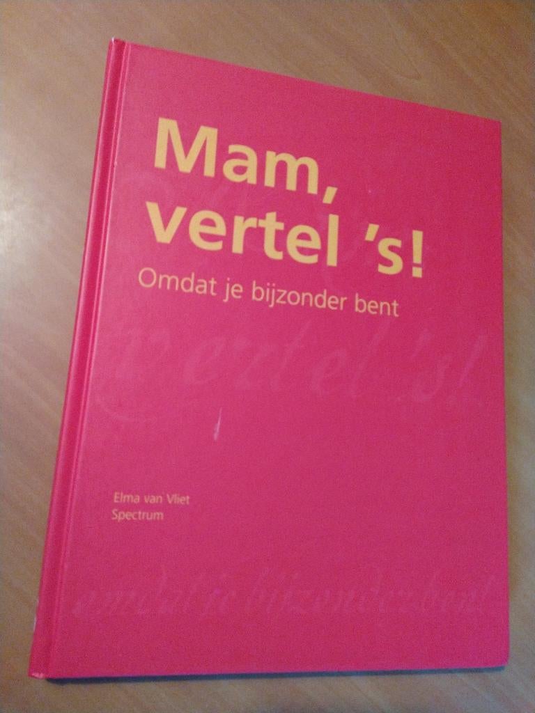 Mam vertel 's! Omdat je bijzonder bent, Ophalen of Verzenden, Zo goed als nieuw, Overige