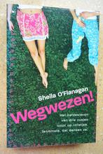 Wegwezen! Sheila O'Flanagan Gratis, Boeken, Gelezen, Europa overig, Sheila O'Flanagan, Ophalen of Verzenden