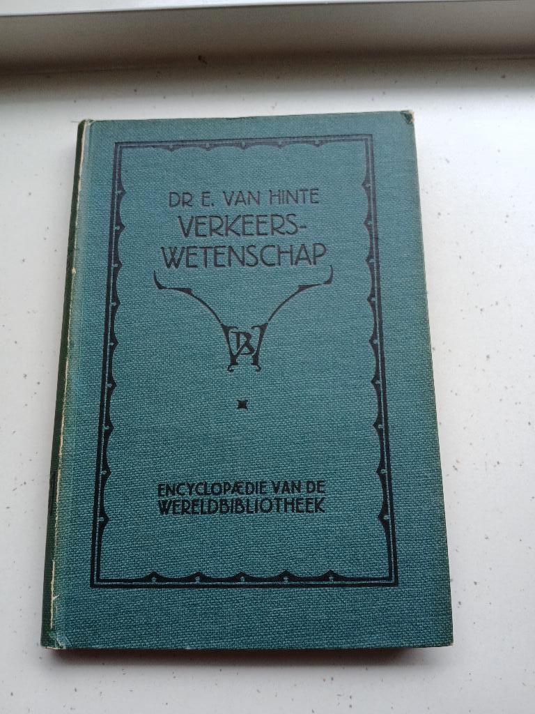 Verkeerswetenschap encyclopedie 1946, Gelezen, Ophalen of Verzenden, Overige onderwerpen, Dr. E van Hinte