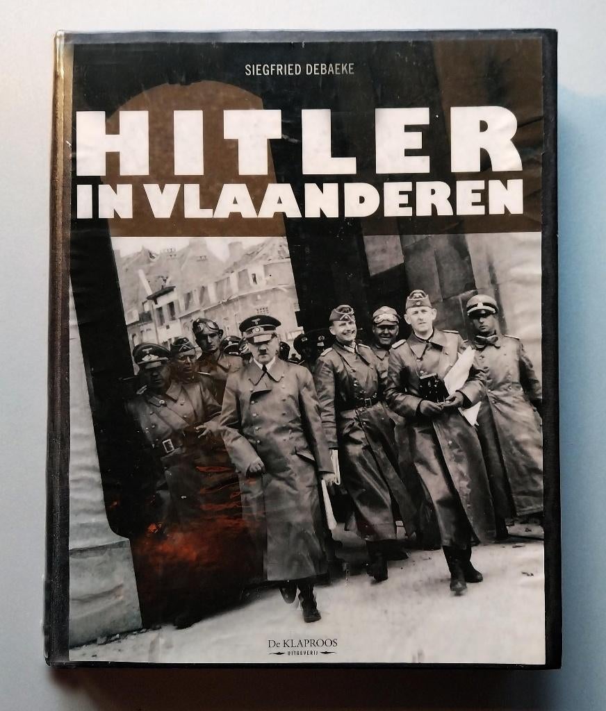 Hitler in Vlaanderen, Ophalen of Verzenden, Tweede Wereldoorlog, Gelezen, Algemeen