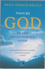 Thuis bij God (Neale Donald Walsch), Ophalen of Verzenden, Zo goed als nieuw, Overige onderwerpen, Achtergrond en Informatie