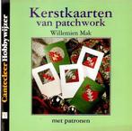 Willemien Mak - Kerstkaarten van patchwork, Ophalen of Verzenden, Zo goed als nieuw, Overige onderwerpen, Willemien Mak