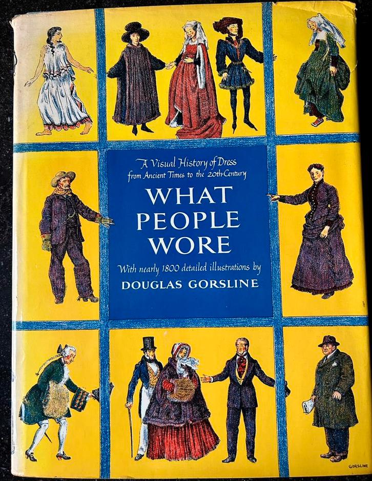 Douglas Gorsline - What people wore - History of Dress, Boeken, Mode, Zo goed als nieuw, Mode algemeen, Ophalen of Verzenden