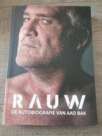 RAUW - De Autobiografie van Aad Bak, Boeken, Biografieën, Ophalen of Verzenden, Gelezen, Aad Bak, Overige