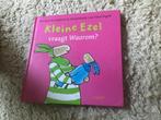 Kleine Ezel vraagt Waarom? Opbrengst giro 555, Boeken, Ophalen of Verzenden, Zo goed als nieuw, Uitklap-, Voel- of Ontdekboek