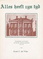 E.C. de Vries - Enkhuizen - Alles heeft zijn tijd -1877-1977, Boeken, Geschiedenis | Stad en Regio, 20e eeuw of later, E.C. de Vries