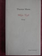Thomas Mann Mijn Tijd Essay, Boeken, Ophalen of Verzenden, Zo goed als nieuw