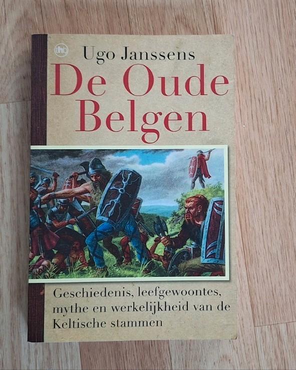 Ugo Janssen - De oude Belgen, Boeken, Geschiedenis | Vaderland, Gelezen, Ophalen of Verzenden