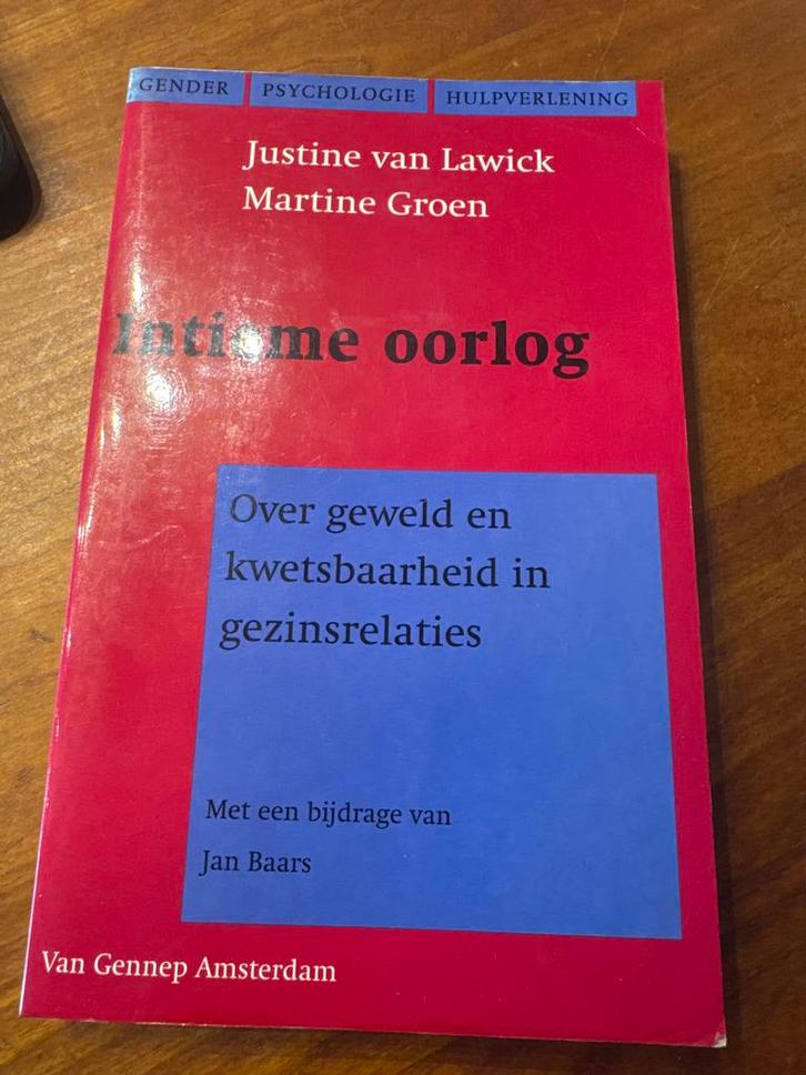 Intieme oorlog - Geweld in gezinsrelaties, Boeken, Psychologie, Gelezen, Sociale psychologie, Ophalen of Verzenden