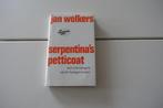 Serpentina's petticoat...Jan Wolkers, Boeken, Gelezen, Jan Wolkers, Ophalen of Verzenden, Nederland