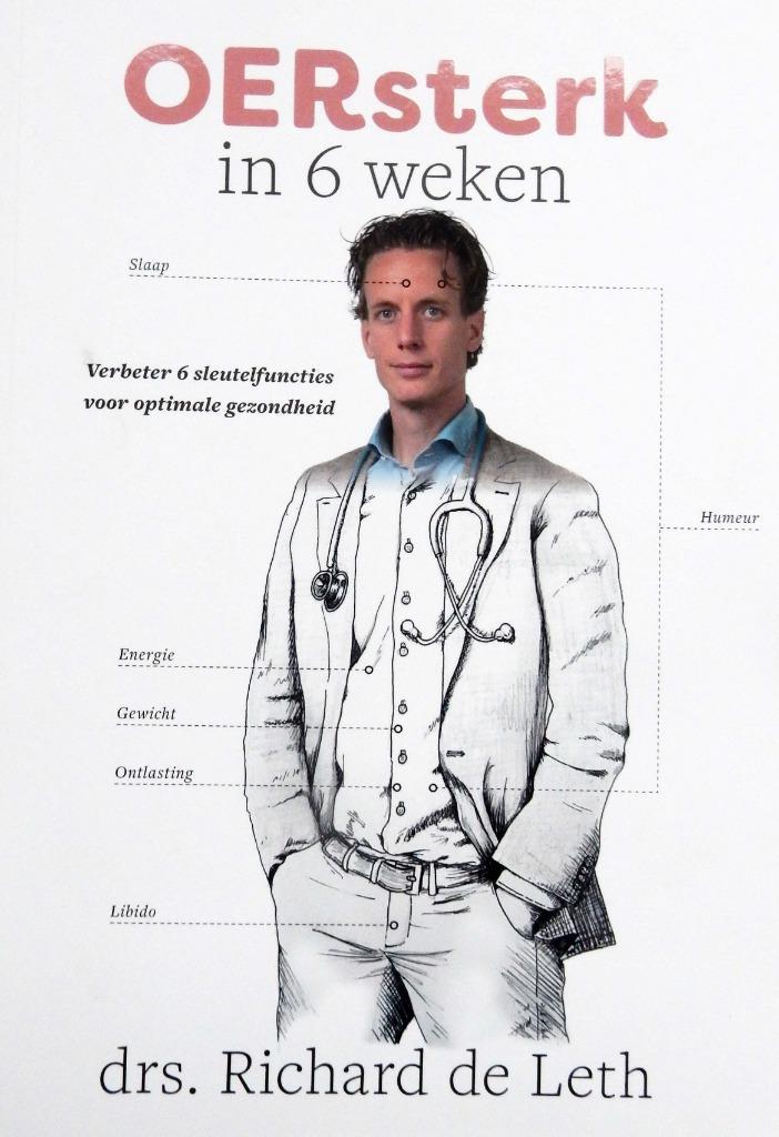 Oersterk in 6 weken - Richard de Leth, Boeken, Gezondheid, Dieet en Voeding, Zo goed als nieuw, Gezondheid en Conditie, Ophalen of Verzenden