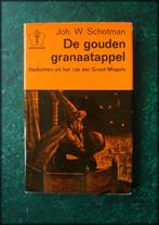 DE GOUDEN GRANAATAPPEL - Gedichten - Joh. W Schotman - Gedic, Verzenden, Zo goed als nieuw