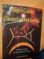 Sleutel tot het heelal - Nigel Calder - 1977, Ophalen of Verzenden, Gelezen, Natuurwetenschap