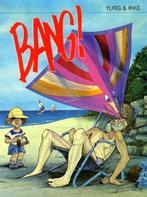 Bang - Yurg en Ikke, Eén stripboek, Ophalen of Verzenden, Zo goed als nieuw, Yurg en Ikke
