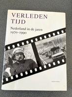 VERLEDEN TIJD. NEDERLAND IN DE JAREN 1970-1990, S DERKS, Ophalen of Verzenden, 20e eeuw of later, Gelezen