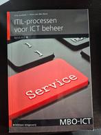 ITIL-processen voor ICT beheer - MBO Niveau 4, Boeken, Ophalen of Verzenden, Zo goed als nieuw, MBO, Frits Gubbels, Hans van den Bent