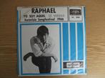 EUROVISION 1966    RAPHAEL      YO SOY AQUEL / ES VERDAD, 7 inch, Single, Ophalen of Verzenden, Zo goed als nieuw