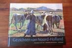 schildersboek - Gezichten van Noord-Holland - Rob Bouber, Ophalen of Verzenden, Zo goed als nieuw, Schilder- en Tekenkunst