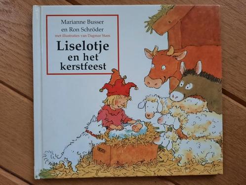 Marianne Busser Ron Schröder - Liselotje en het kerstfeest, Boeken, Kinderboeken | Kleuters, Zo goed als nieuw, Voorleesboek, Ophalen of Verzenden