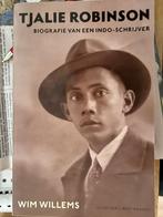 Tjallie Robinson Biografie van een Indo-schrijver Wim Willem, Overige, Ophalen of Verzenden, Zo goed als nieuw, Wim Willems
