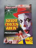 Circus/ programma Kerstcircus Ahoy 2006-2007, Verzamelen, Overige Verzamelen, Ophalen of Verzenden, Zo goed als nieuw