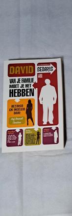 Van je familie moet je het hebben - David Sedaris, Ophalen of Verzenden, Zo goed als nieuw