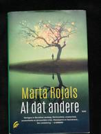 Marta Rojals, Al dat andere, Ophalen of Verzenden, Zo goed als nieuw