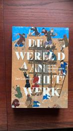 Jan Lucassen - De wereld aan het werk, Ophalen of Verzenden, Gelezen, Jan Lucassen