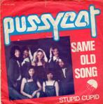Pussycat ‎– Same Old Song (1978), Gebruikt, 7 inch, Single, Ophalen of Verzenden