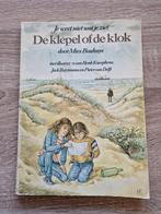 De klepel of de klok: je weet niet wat je ziet Mies Bouhuys, Verzenden, Gelezen, Mies Bouhuys