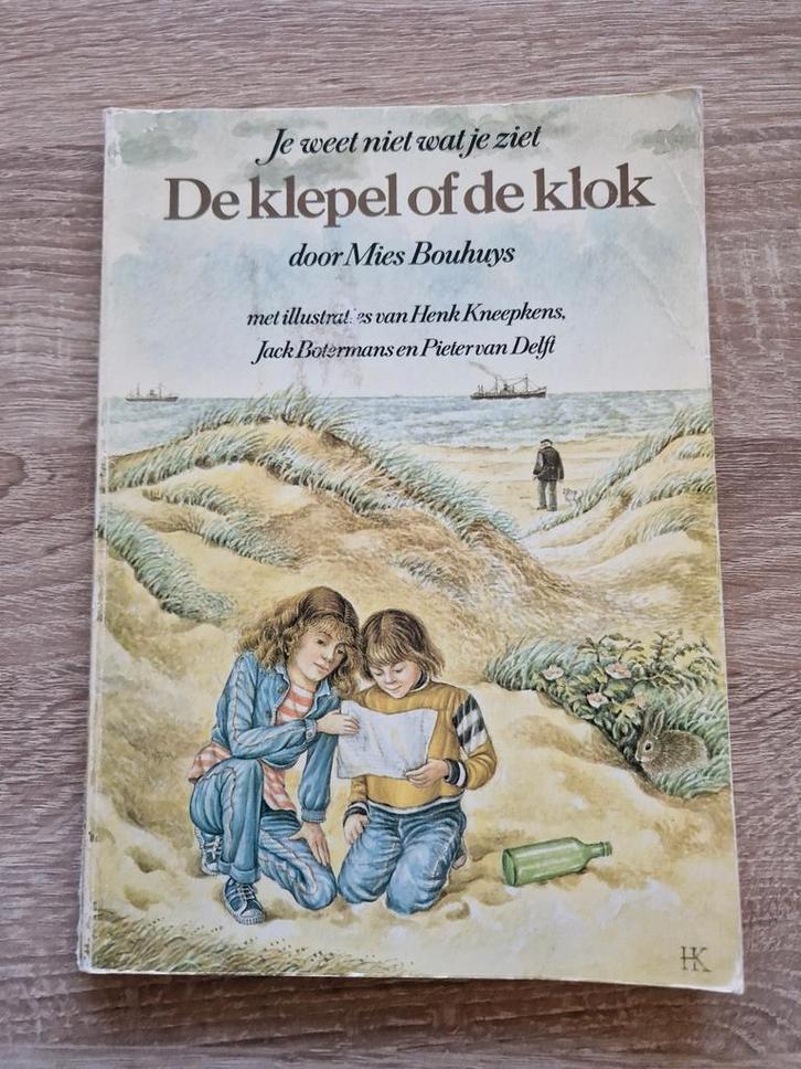 De klepel of de klok: je weet niet wat je ziet Mies Bouhuys, Boeken, Kinderboeken | Jeugd | onder 10 jaar, Gelezen, Verzenden