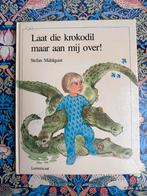 Stefan Mahlquist  Laat die krokodil maar aan mij over!, Gelezen, Prentenboek, Ophalen of Verzenden