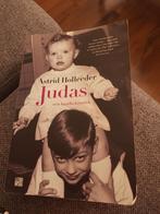 Judas Astrid Holleeder, Boeken, Biografieën, Ophalen of Verzenden, Zo goed als nieuw