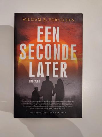 Een Seconde Later - Forstchen beschikbaar voor biedingen