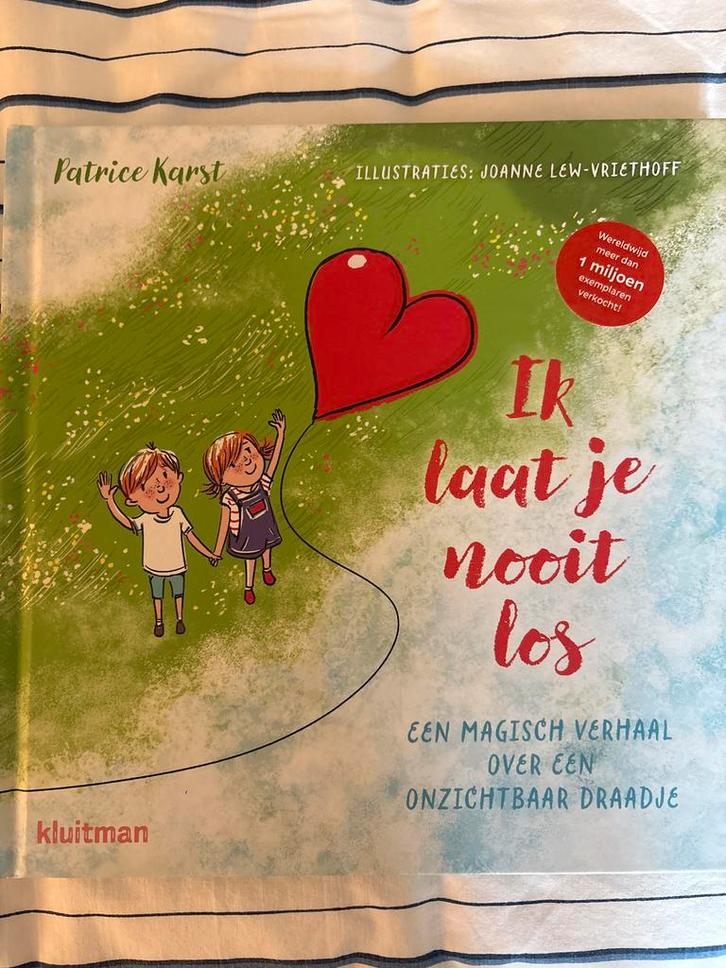 Ik laat je nooit los - Patrice Karst, Boeken, Kinderboeken | Baby's en Peuters, Zo goed als nieuw, 3 tot 4 jaar, Uitklap-, Voel- of Ontdekboek