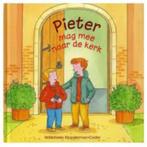 Pieter mag mee naar de kerk 9789033633089, Ophalen of Verzenden, Zo goed als nieuw, Willemieke Kloosterman-Co